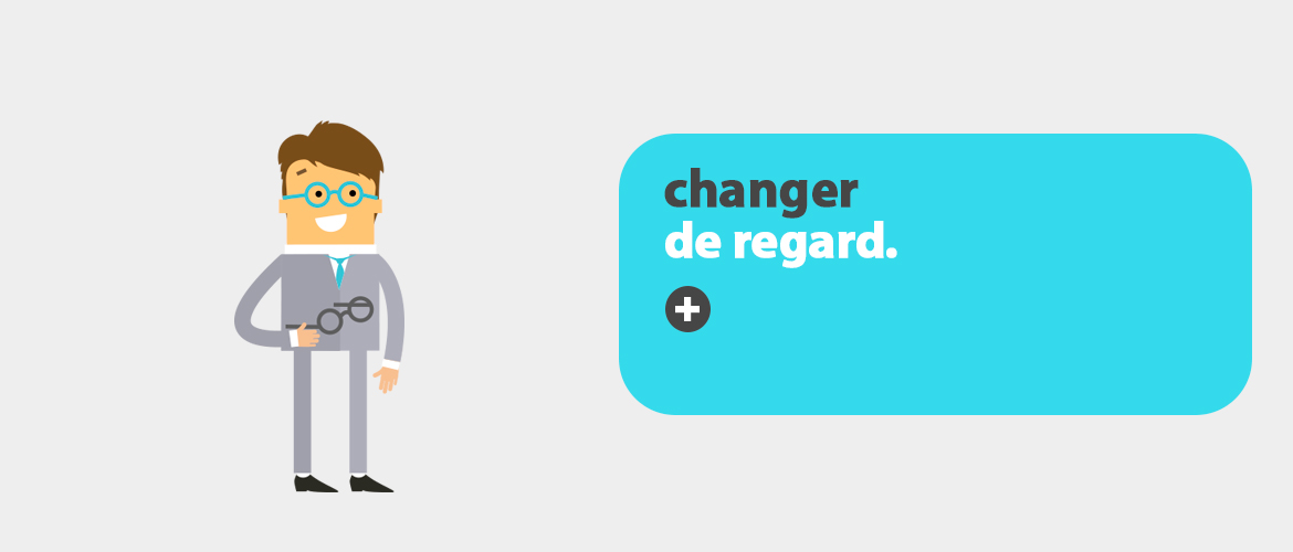 Changer de regard