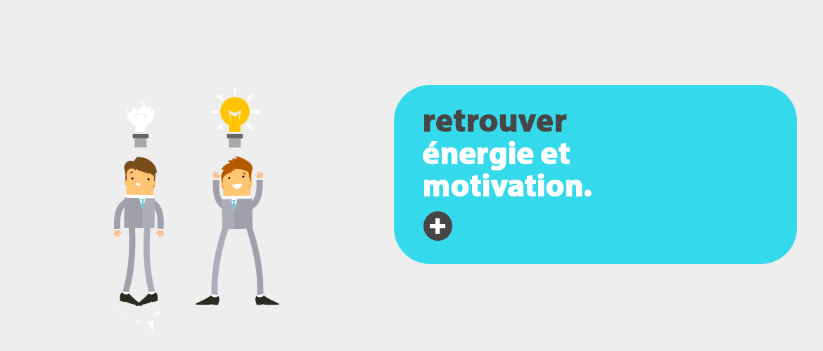 Retrouver énergie et motivation